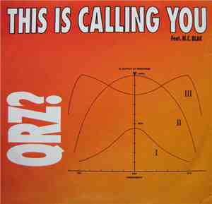QRZ? Feat. M.C. Blak - This Is Calling You