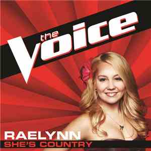 RaeLynn - She's Country (The Voice Performance)