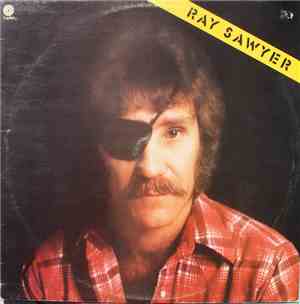 Ray Sawyer - Ray Sawyer