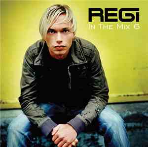 Regi - In The Mix 6