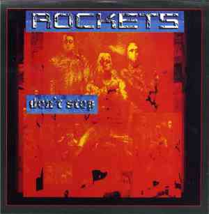 Rockets - Don't Stop