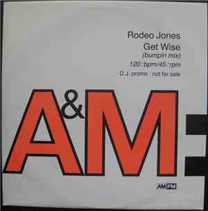 Rodeo Jones - Get Wise! (Bumpin Mix)