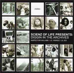 Scienz Of Life - Diggin In The Archives