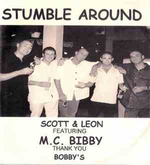 Scott & Leon Featuring MC Bibby - Stumble Around