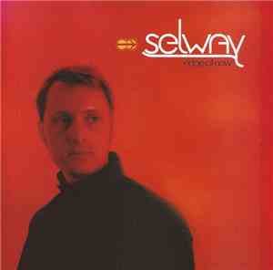 Selway - Edge Of Now