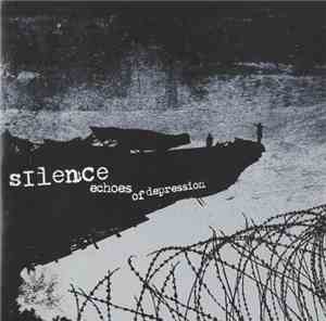 Silence - Echoes Of Depression