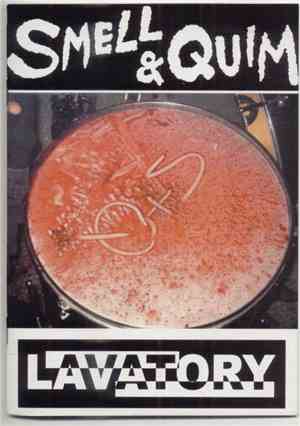 Smell & Quim - Lavatory