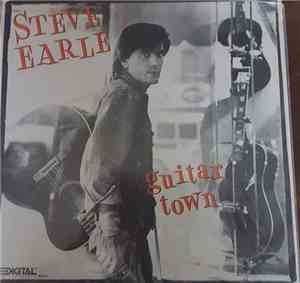 Steve Earle - Guitar Town