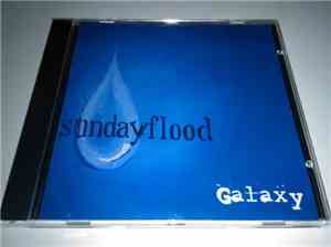 Sunday Flood - Galaxy