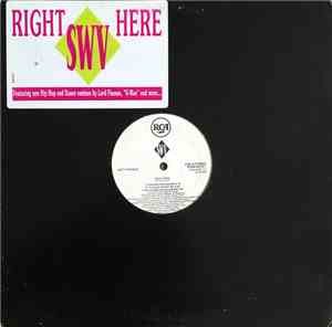 SWV - Right Here (Remixes)