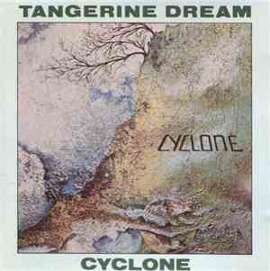Tangerine Dream - Cyclone
