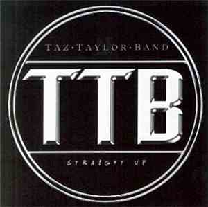 Taz Taylor Band - Straight Up