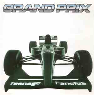 Teenage Fanclub - Grand Prix