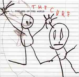The Cure - The End Of The World