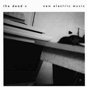 The Dead C - New Electric Music