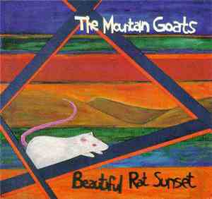 The Mountain Goats - Beautiful Rat Sunset