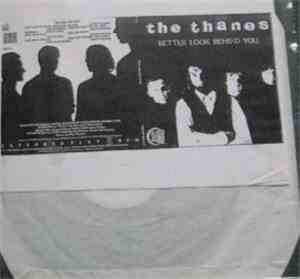 The Thanes - Better Look Behind You
