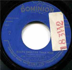 The Washington D.C.'s -  Kisses Sweeter Than Wine
