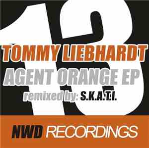 Tommy Liebhardt - Agent Orange EP