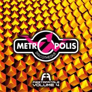 Various - Metropolis - Fiesta Fatale Volume 4