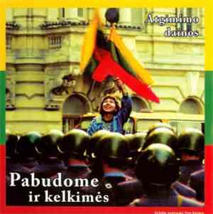 Various - Pabudome Ir Kelkimės - Atgimimo Dainos