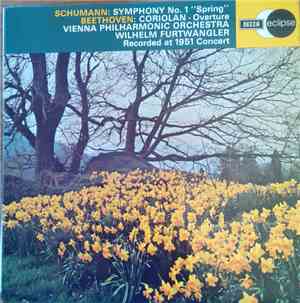 Wilhelm Furtwängler - Schumann Symphony No 1,Beethoven Coriolan