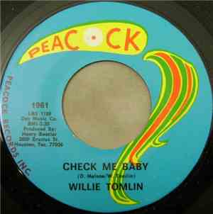 Willie Tomlin - Check Me Baby / Stroke My Yoke
