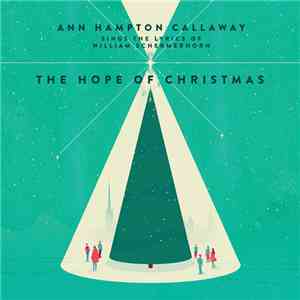 Ann Hampton Callaway - The Hope Of Christmas
