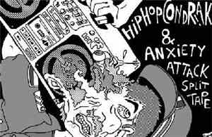 Anxiety Attack / Hiphopcondriak - Split Tape