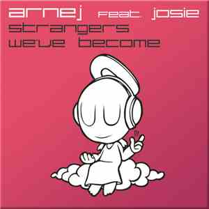 Arnej - Strangers We've Become (Gomez92 2AM Mix)