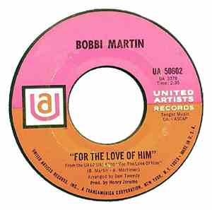 Bobbi Martin - For The Love Of Him / Fall To Pieces