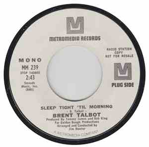 Brent Talbot, Bobby Sherman - Sleep Tight 'Til Morning / Together Again