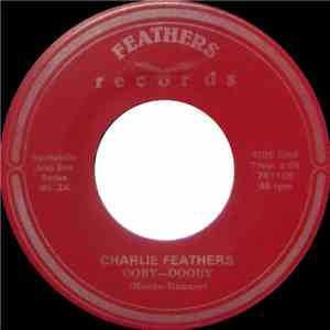 Charlie Feathers - Ooby-Dooby