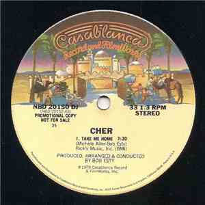 Cher - Take Me Home