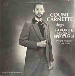 Count Carnette - Count Carnette Sings Favorite Negro Spirituals