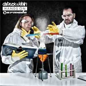 Dabruck & Klein - Hands On Armada, Vol. 2