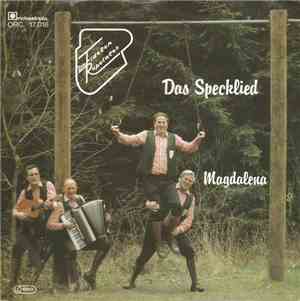 Die Fidelen Repetaler - Das Specklied / Magdalena