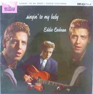 Eddie Cochran - Singin' To My Baby