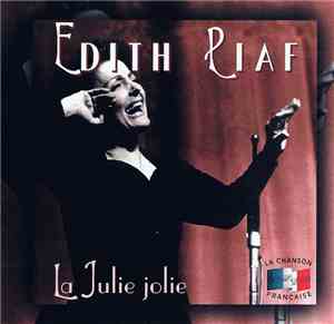 Edith Piaf - La Julie Jolie
