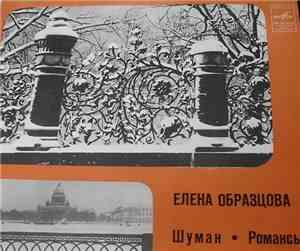 Елена Образцова, Важа Чачава, Шуман - Шуман Романсы