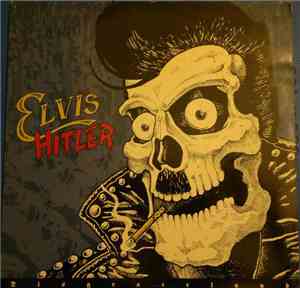 Elvis Hitler - Disgraceland