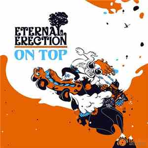 Eternal Erection - On Top