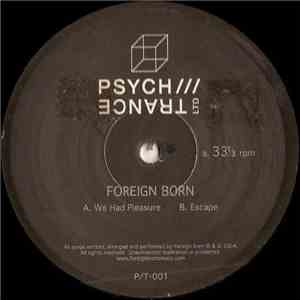 Foreign Born - We Had Pleasure