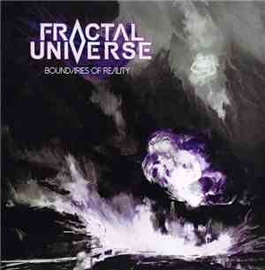 Fractal Universe - Boundaries Of Reality