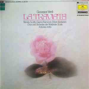 Giuseppe Verdi, Renata Scotto, Gianni Raimondi, Ettore Bastianini, Chor Und ...