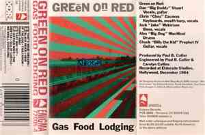 Green On Red - Gas Food Lodging