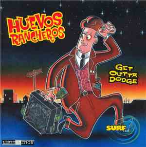 Huevos Rancheros - Get Outta Dodge