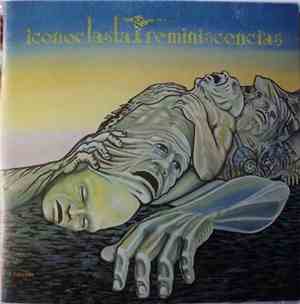Iconoclasta - Iconoclasta - Reminiscencias