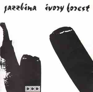 Jazzbina - Ivory Forest