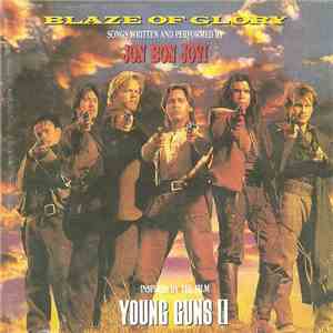 Jon Bon Jovi - Blaze Of Glory
